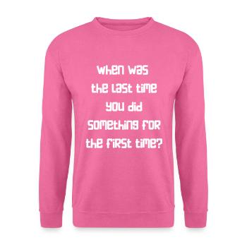 Letztes Mal - Unisex Pullover - Pink - Vorne