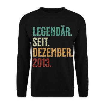 Legendär. Seit. Dezember. 2013. Retro Birthday - Unisex Pullover - Schwarz - Vorne - Alina (178cm) & Michal (187cm)