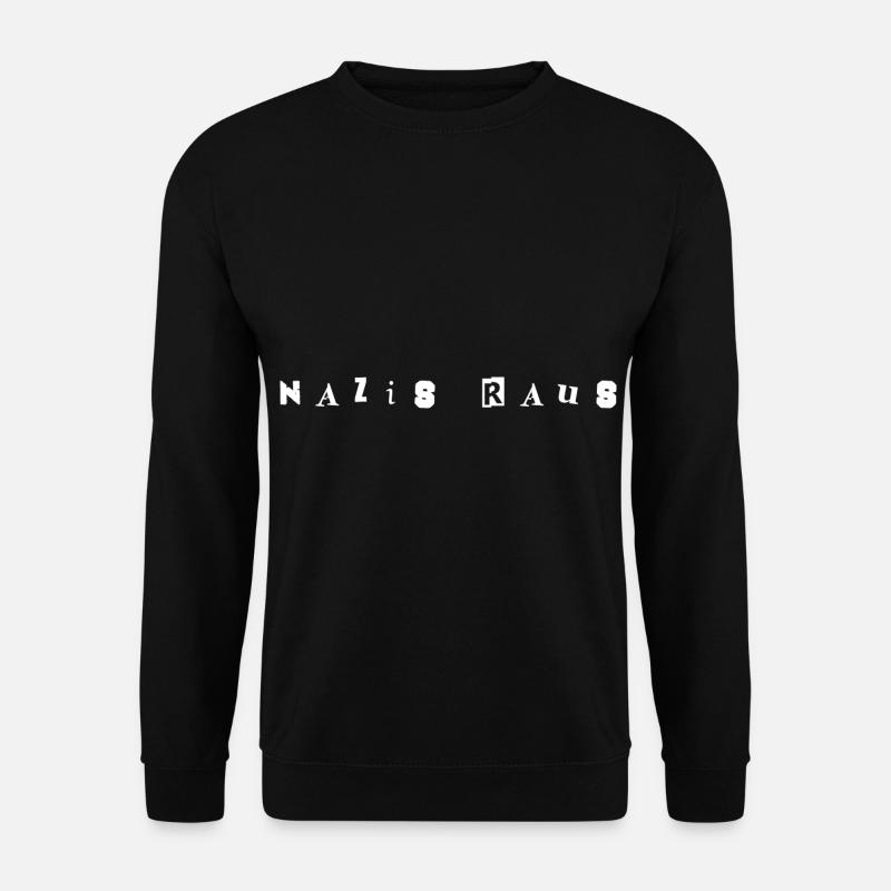 Nazis Raus - Unisex Pullover - Schwarz