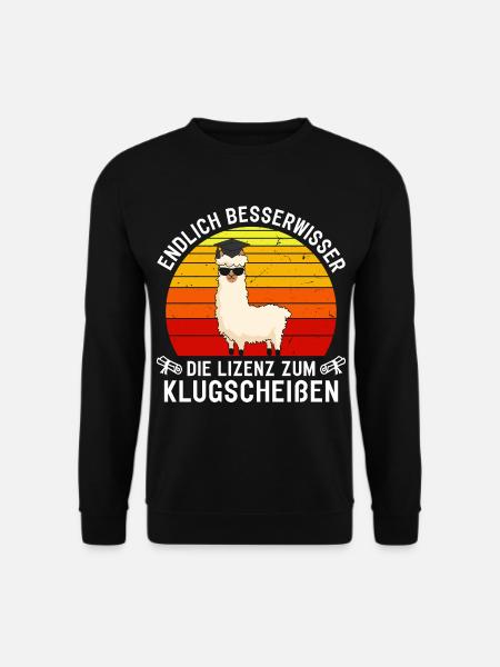 Endlich Besserwisser Lizenz Zum Klugscheißen - Unisex Pullover - Schwarz