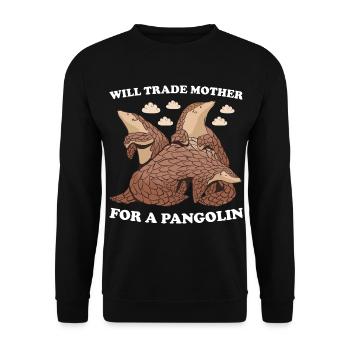 Will Trade Mother For A Pangolin - Unisex Sweatshirt - black - Front - Alina (178cm) & Michal (187cm)