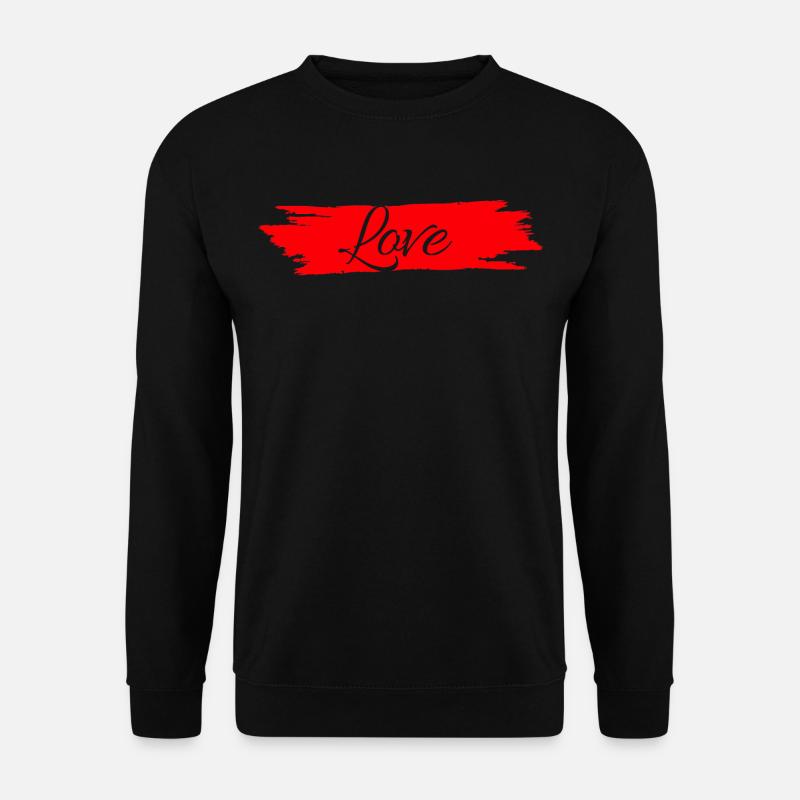 Love with red paint stripe # - Unisex Sweatshirt - black