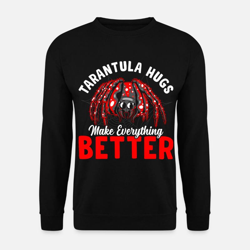 Tarantula hugs pet spider owners - Unisex Sweatshirt - black