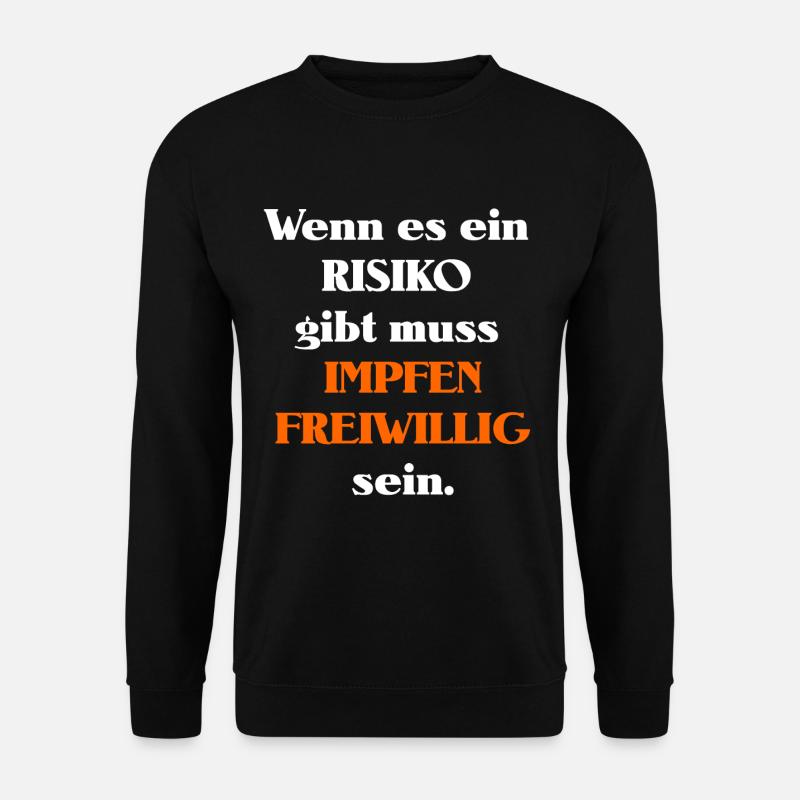 gegen impfpflicht - Unisex Pullover - Schwarz