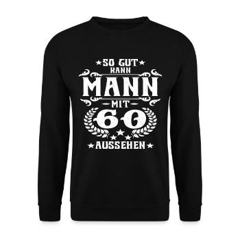So gut kann Mann mit 60 aussehen - Unisex Pullover - Schwarz - Vorne - Alina (178cm) & Michal (187cm)