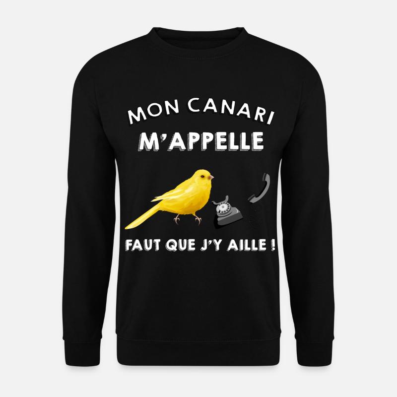 mon canari m appelle - Sweat-shirt Unisexe - noir