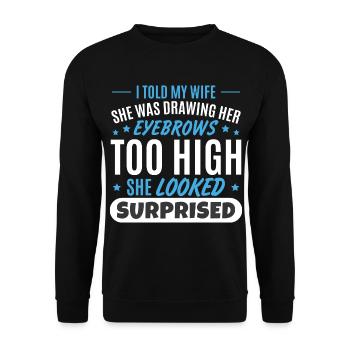 Wife Husband Joke Father's Day - Unisex Sweatshirt - black - Front - Alina (178cm) & Michal (187cm)