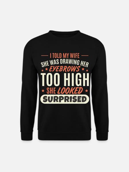 Funny Husband - Unisex Sweatshirt - black
