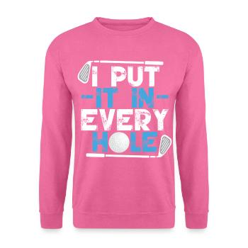 Je l’ai mis dans tous les trous - Sweat-shirt Unisexe - rose - Devant