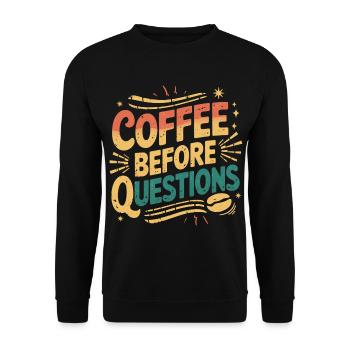 Coffee Before Questions 9 - Unisex Pullover - Schwarz - Vorne - Alina (178cm) & Michal (187cm)