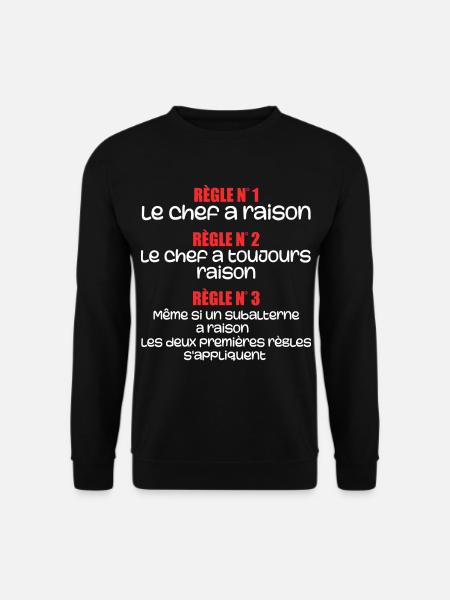 Les regles du chef - Sweat-shirt Unisexe - noir