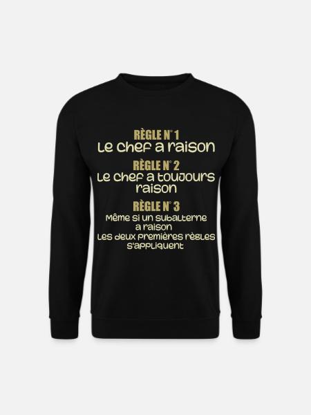 Les regles du chef - Sweat-shirt Unisexe - noir