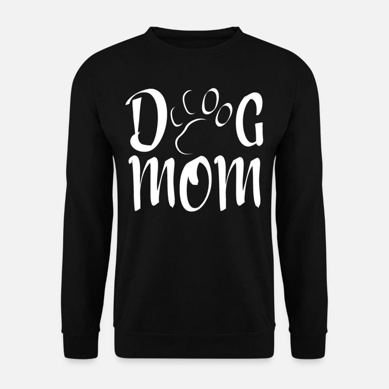 Dog Mom - Unisex Pullover - Schwarz