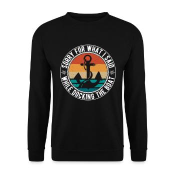 Désolé pour ce que j'ai dit lors de l'amarrage du bateau II - Sweat-shirt Unisexe - noir - Devant - Alina (178cm) & Michal (187cm)
