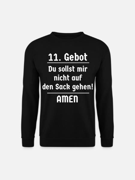11. Gebot Du sollst mir nicht auf den Sack gehen - Unisex Pullover - Schwarz