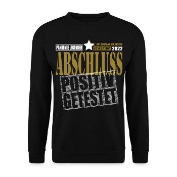 Abschluss 2022 Pandemie Legenden positiv getestet - Unisex Pullover - Schwarz - Vorne - Alina (178cm) & Michal (187cm)