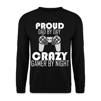 Matching Player Proud Father by Day Madman - Unisex Sweatshirt - black - Front - Alina (178cm) & Michal (187cm)