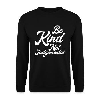 Sei freundlich und nicht urteilend I - Unisex Pullover - Schwarz - Vorne - Alina (178cm) & Michal (187cm)