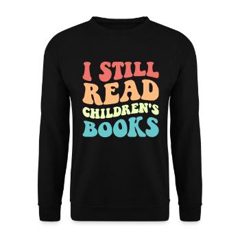 Ich lese immer noch Kinderbücher V - Unisex Pullover - Schwarz - Vorne - Alina (178cm) & Michal (187cm)