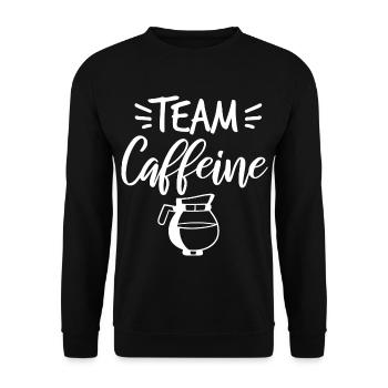 Team Caffeine Design für einen Kaffeesüchtigen - Unisex Pullover - Schwarz - Vorne - Alina (178cm) & Michal (187cm)