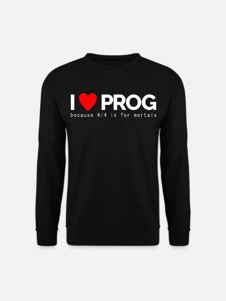 I Love Prog - Unisex Sweatshirt - black