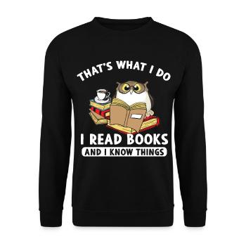 Thats What I Do Read Books And I Know Things Owl - Unisex Sweatshirt - black - Front - Alina (178cm) & Michal (187cm)