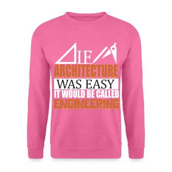 Architecture Ingénierie Profession d’architecte - Sweat-shirt Unisexe - rose - Devant