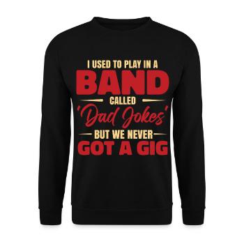 Funny Men Dad Jokes - Unisex Sweatshirt - black - Front - Alina (178cm) & Michal (187cm)
