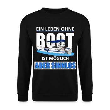 Ein leben Ohne Boot Schlauchboot - Unisex Pullover - Schwarz - Vorne - Alina (178cm) & Michal (187cm)