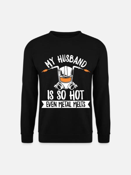 Schweißen Spruch für deine Schweißer Ehefrau - Unisex Pullover - Schwarz
