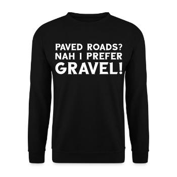 I Prefer Gravel Bike Radfahrer Bikepacking Fahrrad - Unisex Pullover - Schwarz - Vorne - Alina (178cm) & Michal (187cm)