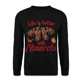 Das Leben ist besser mit Monarchen - Unisex Pullover - Schwarz - Vorne - Alina (178cm) & Michal (187cm)