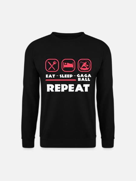 Manger Dormir Gagaball Répéter - Sweat-shirt Unisexe - noir