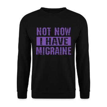 Not now I have migraine - Unisex Sweatshirt - black - Front - Alina (178cm) & Michal (187cm)