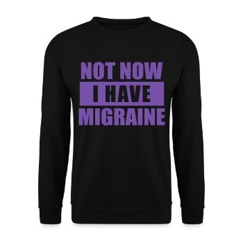 Not now I have migraine - Unisex Sweatshirt - black - Front - Alina (178cm) & Michal (187cm)