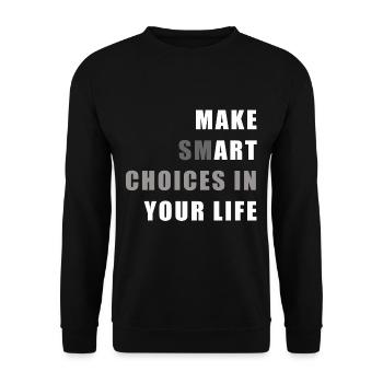 Make Smart Choices In Your Life Sprüche Spruch Ges - Unisex Pullover - Schwarz - Vorne - Alina (178cm) & Michal (187cm)