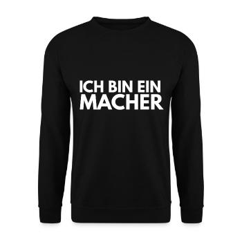 Ich bin ein Macher - Unisex Pullover - Schwarz - Vorne - Alina (178cm) & Michal (187cm)