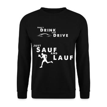 Saufen und Laufen Sport ist Mord Nicht Fahren - Unisex Pullover - Schwarz - Vorne - Alina (178cm) & Michal (187cm)