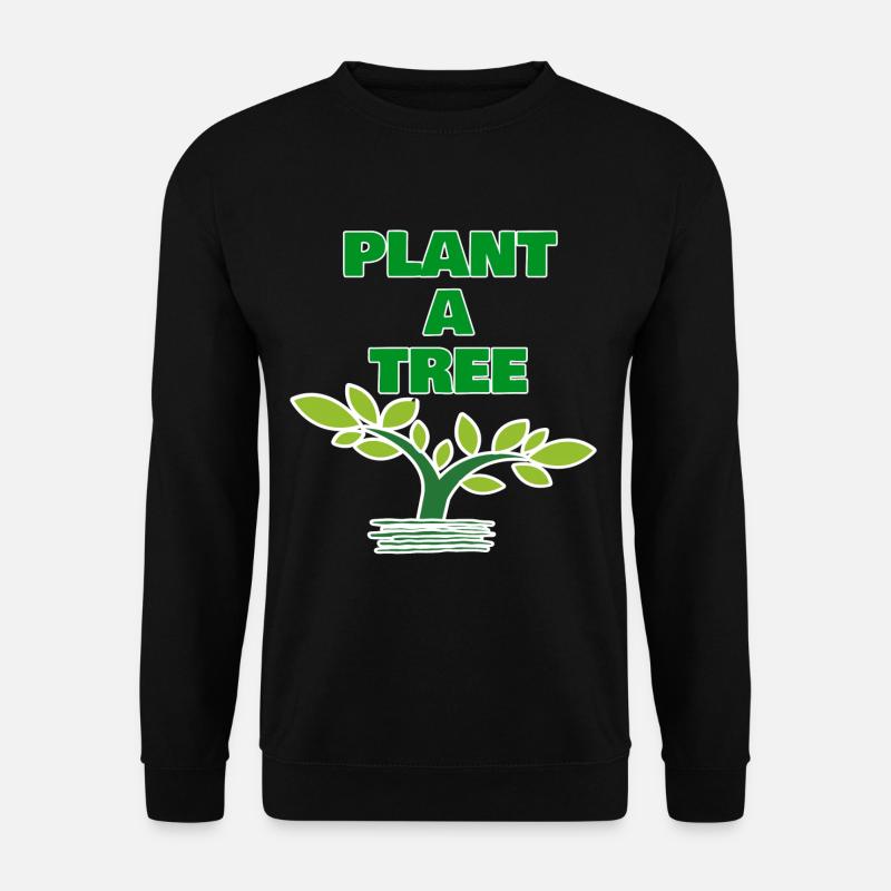 Plant a Tree - Unisex Sweatshirt - black