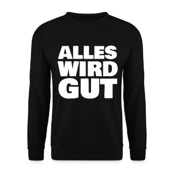 Alles wird gut - Unisex Pullover - Schwarz - Vorne - Alina (178cm) & Michal (187cm)
