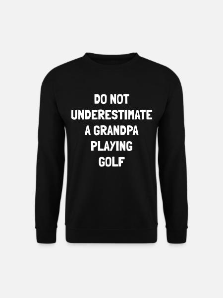 Golf Opa Spruch - Unisex Pullover - Schwarz
