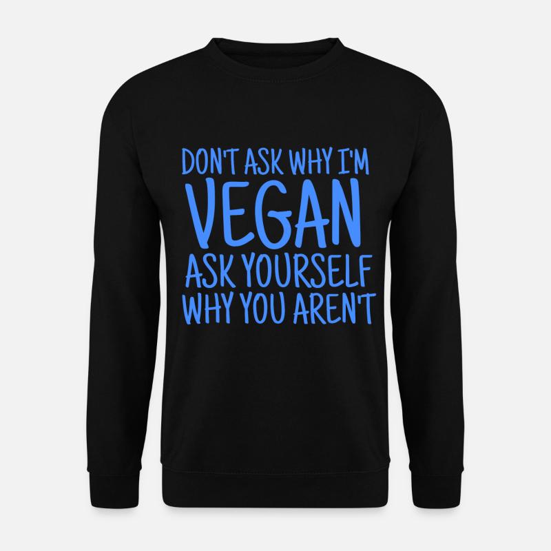 VEGAN VEGANER - Unisex Pullover - Schwarz