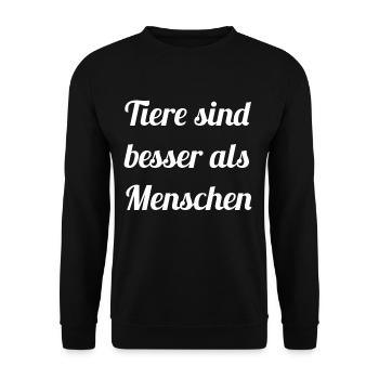 Tierfreund -Tiere sind besser als Menschen - Unisex Pullover - Schwarz - Vorne - Alina (178cm) & Michal (187cm)