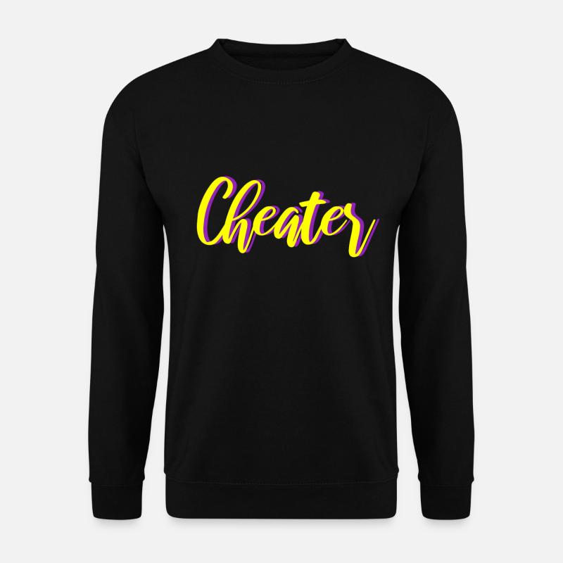 Cheater - Unisex Pullover - Schwarz