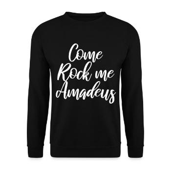 Come rock me amadeus - Unisex Sweatshirt - black - Front - Alina (178cm) & Michal (187cm)