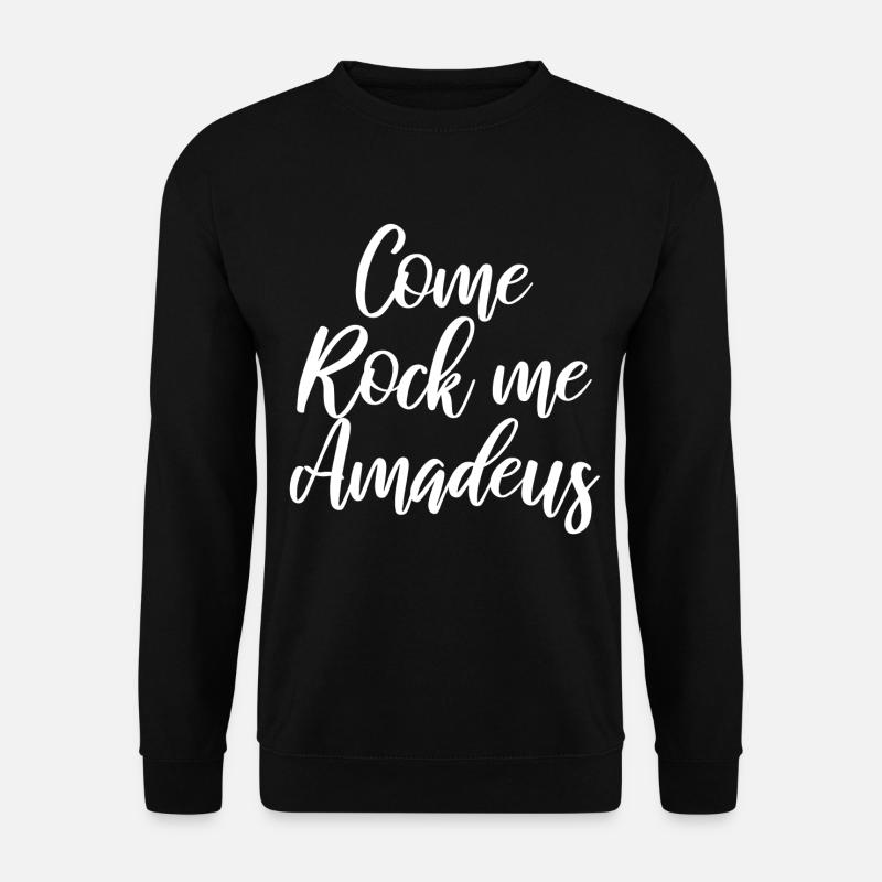 Viens rock moi amadeus - Sweat-shirt Unisexe - noir