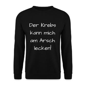 Der Krebs kann mich am Arsch lecken - Unisex Pullover - Schwarz - Vorne - Alina (178cm) & Michal (187cm)