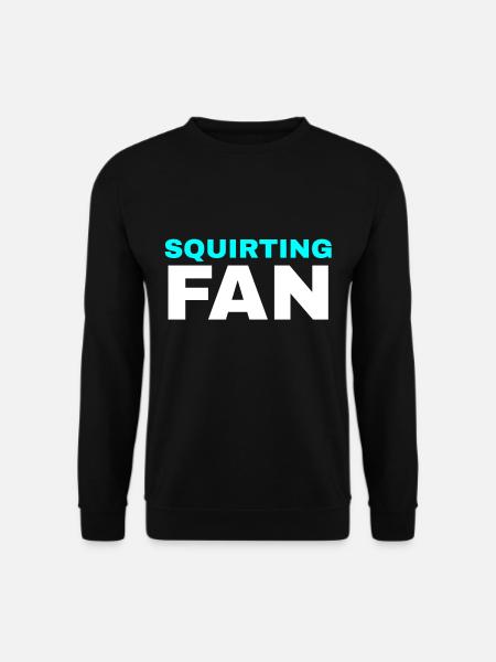 Squirting fan - Unisex Sweatshirt - black