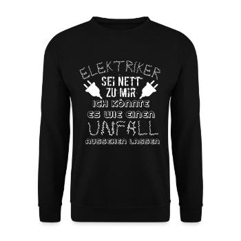 ELEKTRIKER SEI NETT ZU MIR - Unisex Pullover - Schwarz - Vorne - Alina (178cm) & Michal (187cm)