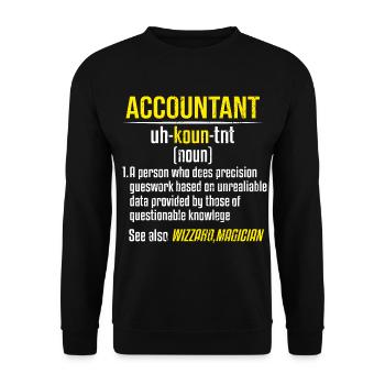 Accountant: A Person Appreciates Dictionary - Unisex Sweatshirt - black - Front - Alina (178cm) & Michal (187cm)